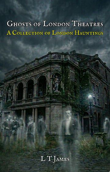 Ghosts of London Theatres