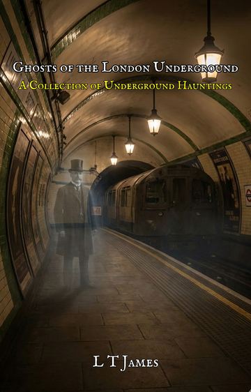 Ghosts of the London Underground